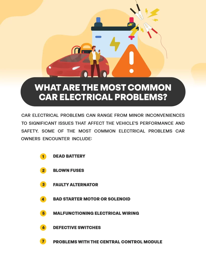 What are the most common car electrical problems?